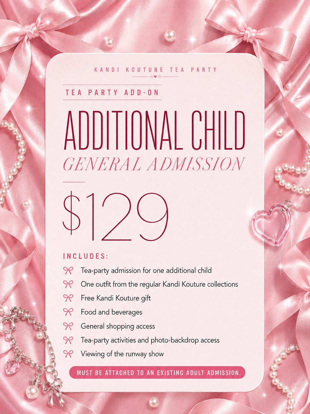 ADDITIONAL Child General Admission - The Tea Party - Final Sale
